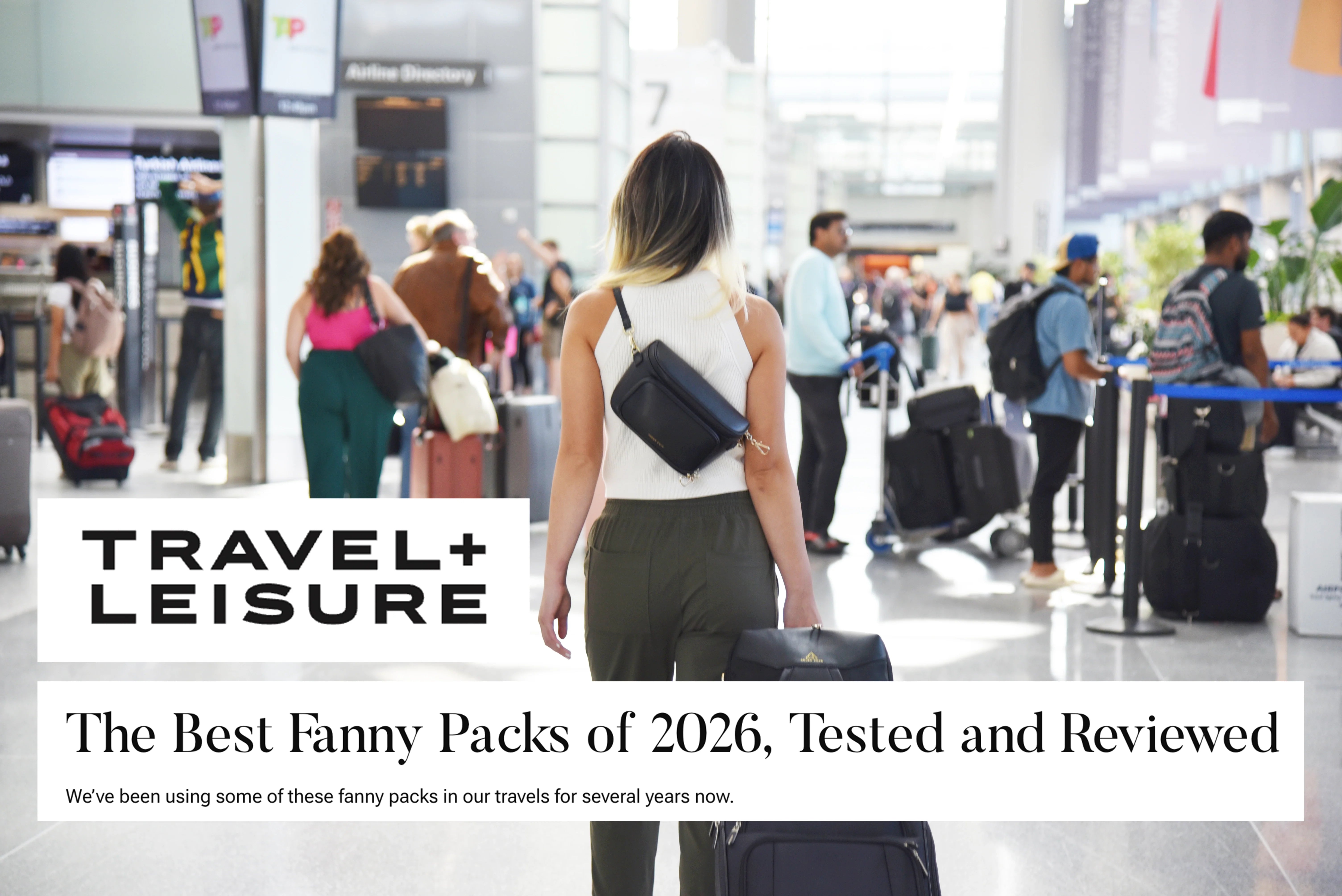 Travel + Leisure Named Our Bum Bag the 
