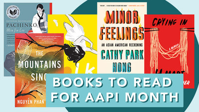 Books to Celebrate AAPI Heritage Month